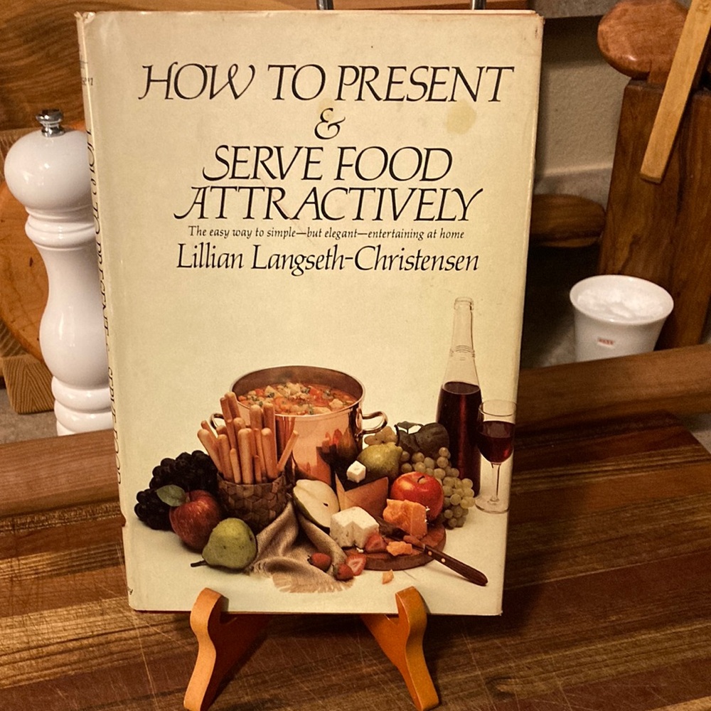 Vintage 70s “How to Present and Serve Food Attractivley”